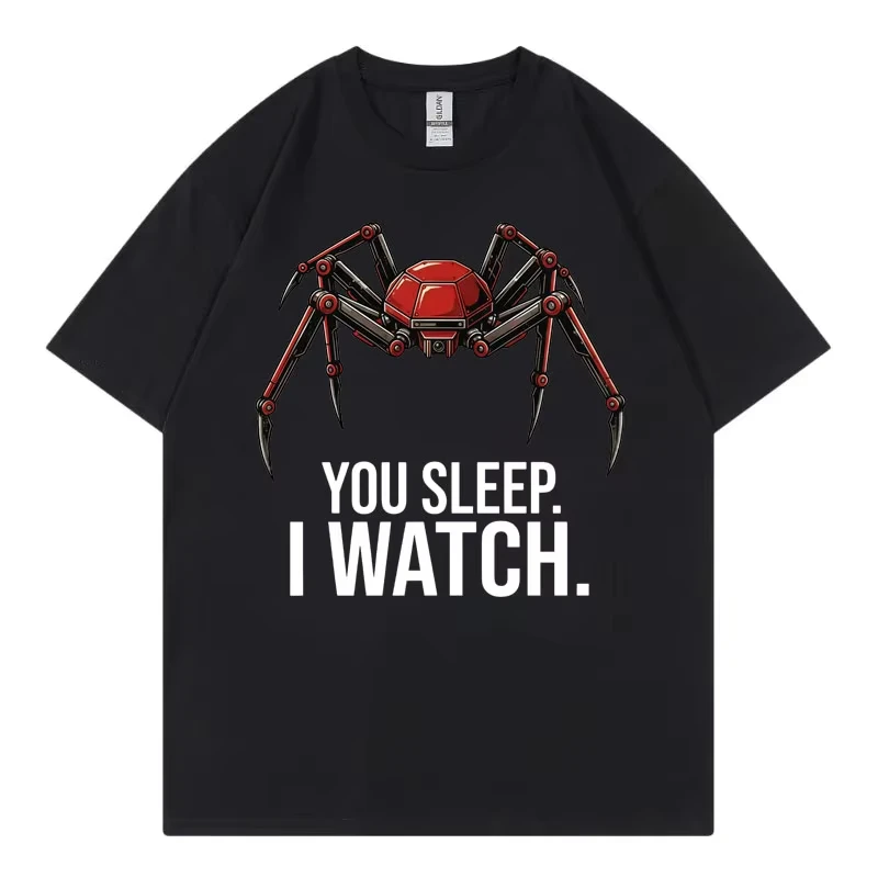 Funny You Sleep I Watch Meme T-shirt Women Casual Fashion Oversized T-shirts Summer O-Neck Short Sleeve T Shirt