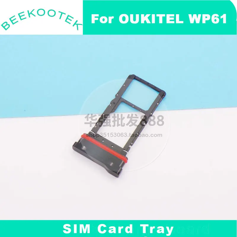 New Original OUKITEL WP61 WP61 Ultra SIM Card Cell Phone SIM Card Tray Slot Holder Adapter For OUKITEL WP61 Plus Smart Phone