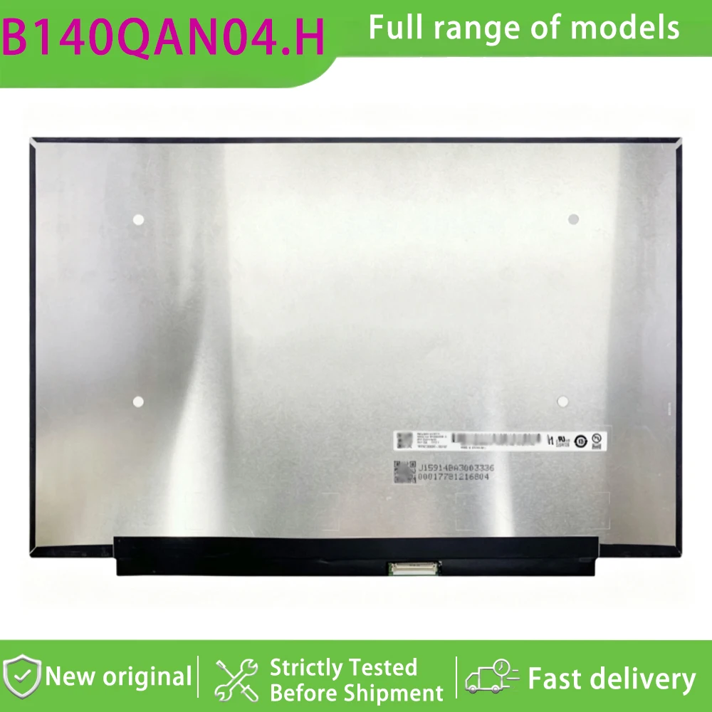 B140QAN04.H 14.0 Inch 2 8k 16 10 Aspect Ratio Ips Grade Lcd Display Panel Matte Non-touch  120hz Refresh Rate for Laptop