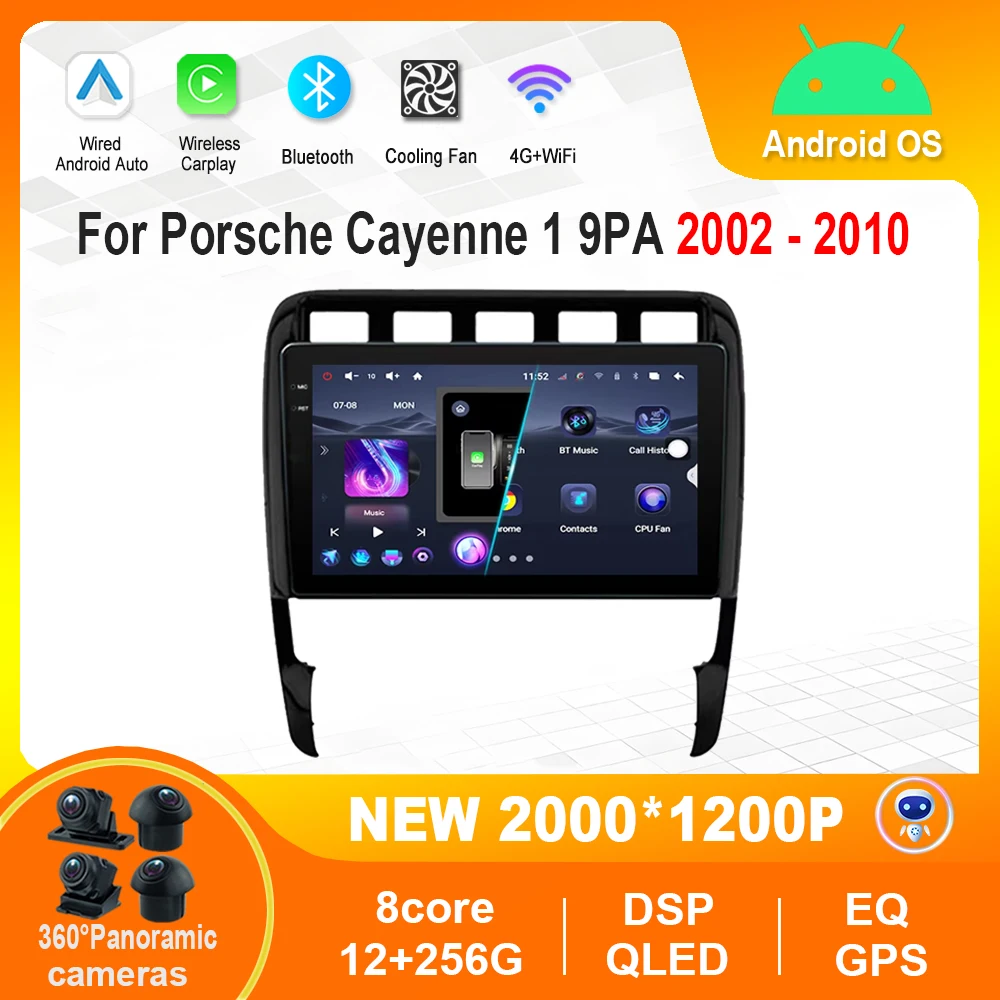 

Android Auto Car for Porsche Cayenne 1 9PA 2002 - 2010 Video Multimedia Player DSP Stereo Bluetooth 4G WiFi GPS Navigation