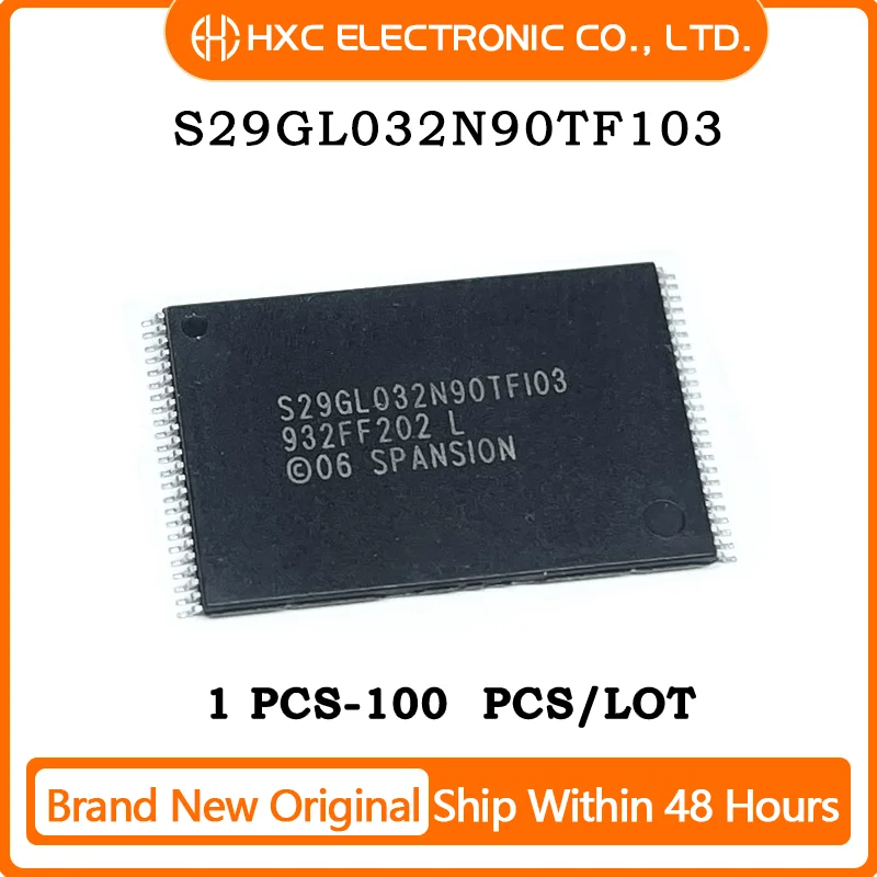 

Free Shipping 1PCS/10PCS/50PCS/100PCS S29GL032N90TF103 TSOP-48 Brand New Original IC Chip