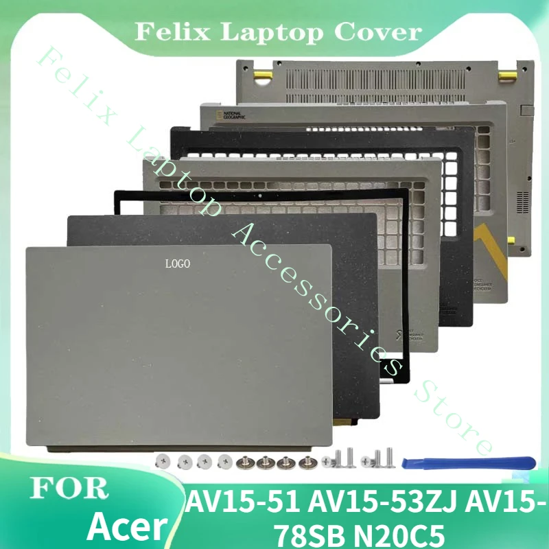 For Acer AV15-51 AV15-53ZJ AV15-78SB N20C5 Laptop LCD Back Cover/Front Bezel/Palm Rest/Bottom Cover