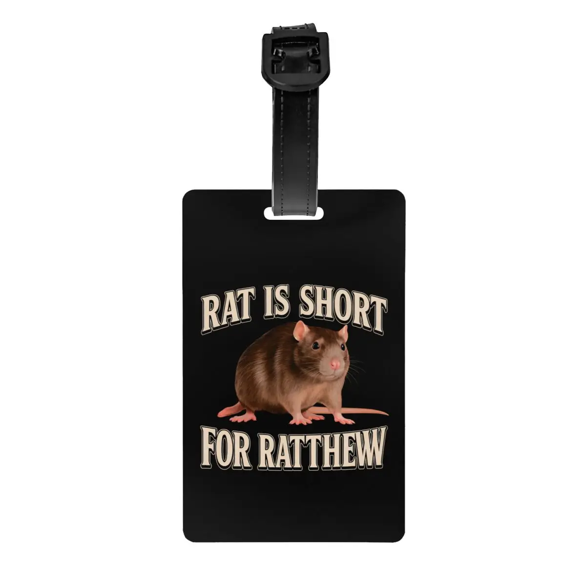 

Custom Rat Is Short For Ratthew Funny Meme Luggage Tag With Name Card Privacy Cover ID Label for Travel Bag Suitcase