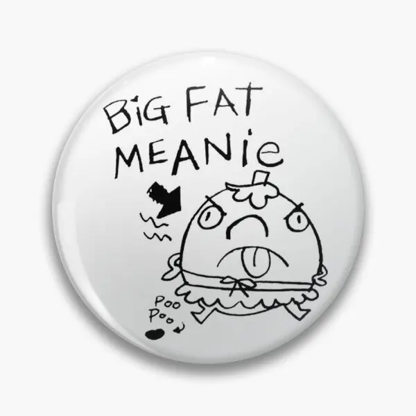 Big Fat Meanie  Soft Button Pin Decor Gift Lover Jewelry Cute Brooch Collar Creative Fashion Women Cartoon Badge Funny Metal Hat