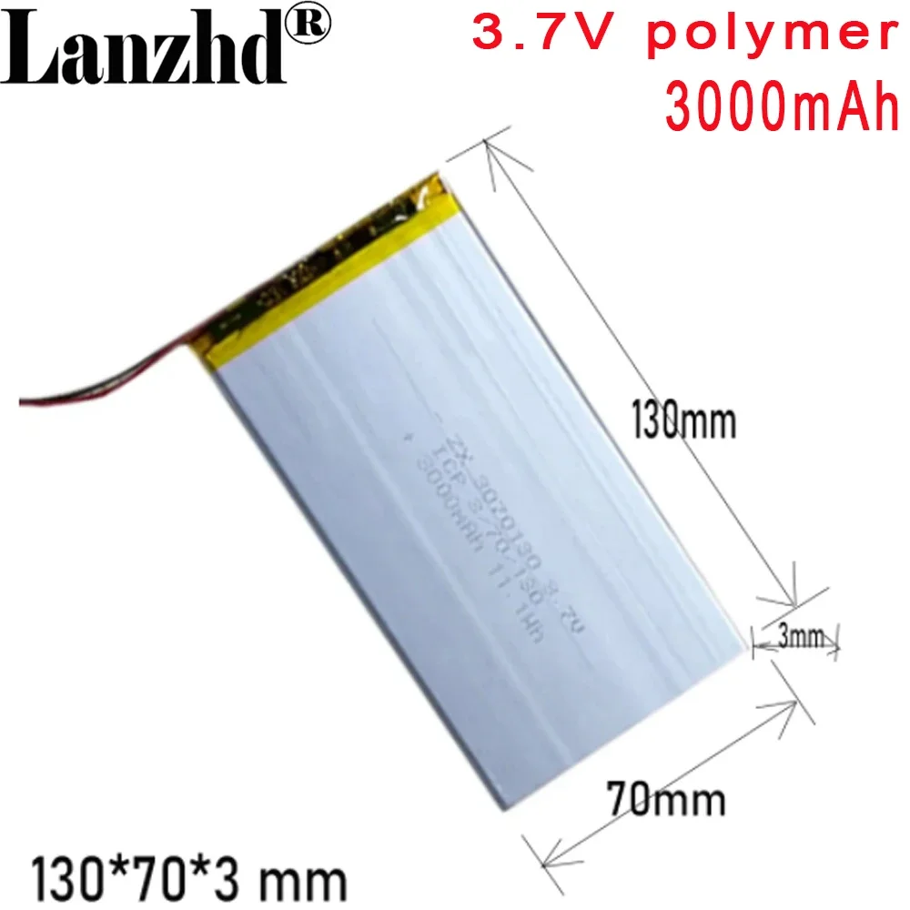 3.7V Battery Rechargeable Li Polymer 3000mAh 3070130 Soft package battery For Tablet DVD battery Ebook Speaker Notebook