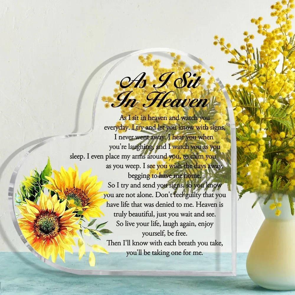 Heart Acrylic Desk Plaque As I Sit In Heaven, Sunflower Memorial Sympathy Gift Ornament