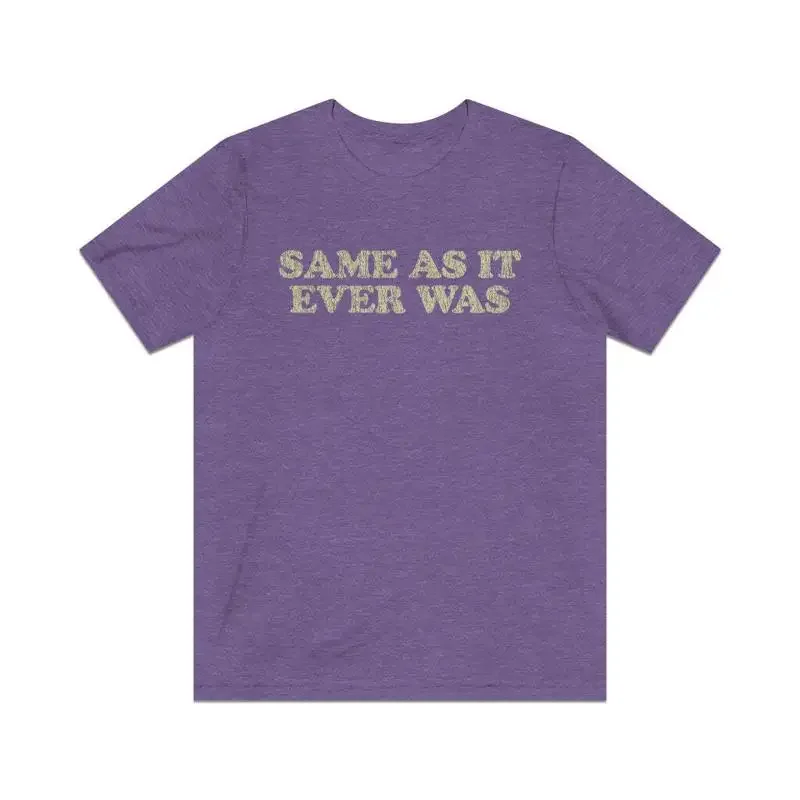 

Same As It Ever Was 1981 Vintage Men's T Shirt