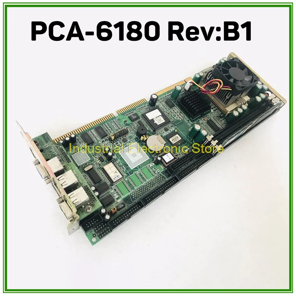 Industrial Control Motherboard With CPU Memory Fan Memory Fan PCA-6180 Rev:B1 PCA-6180E