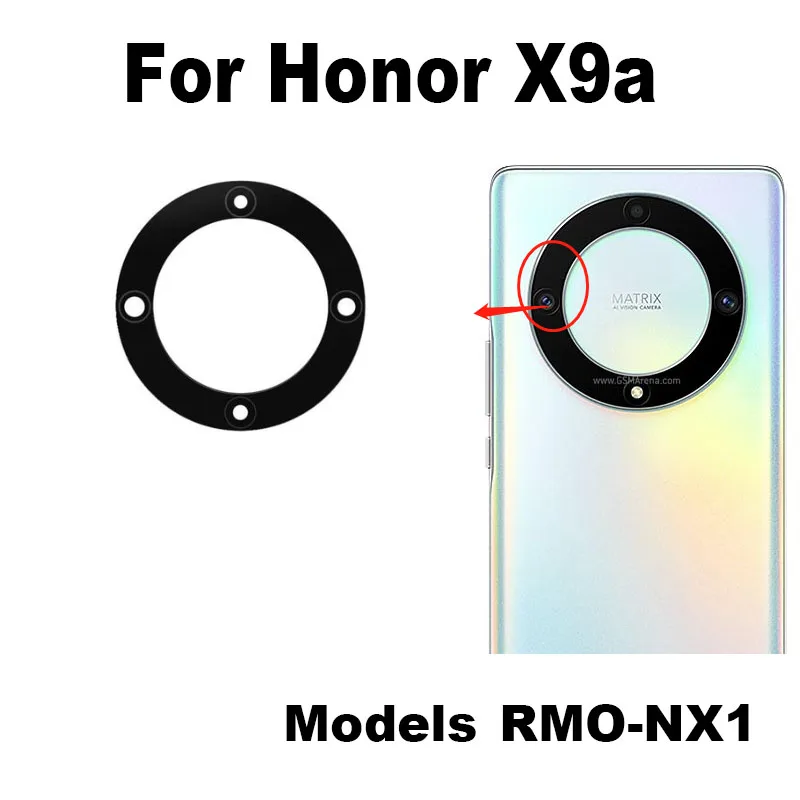 1PCS For Huawei Honor X9a Back Camera Glass Rear Lens Cover with Ahesive Sticker Replacement X9b