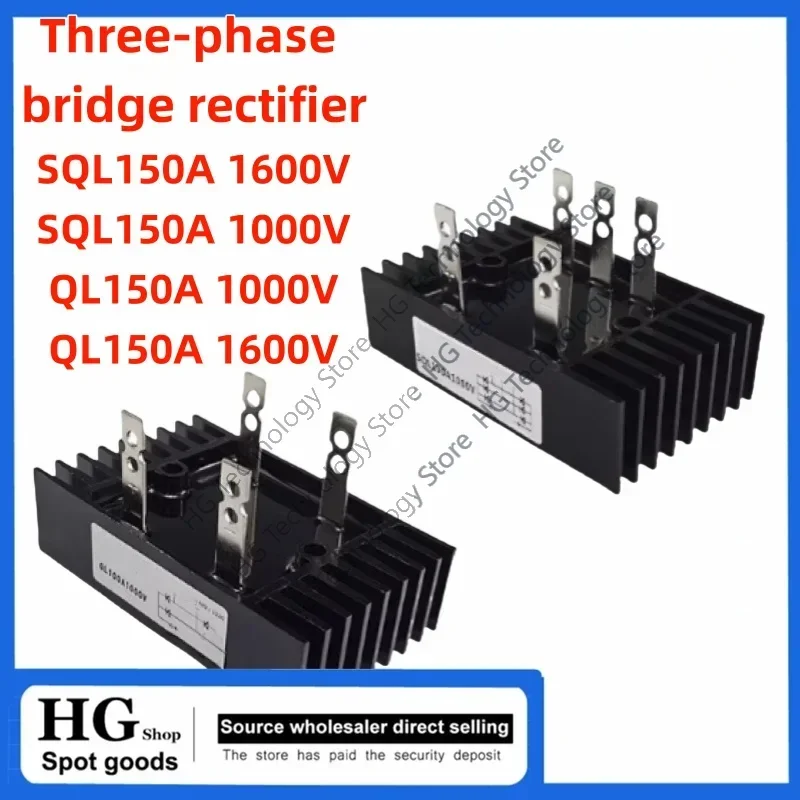 

Original brand new 150A rectifier QL150A 1000V 1600V Single-phase bridge module SQL150A 1000V 1600V Three-phase bridge rectifier