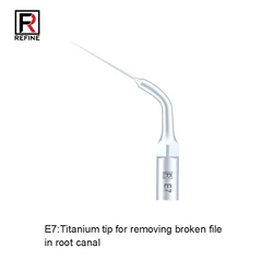 REFINE Dental ultradźwiękowy skaler wkładki końcówki skalujące E7 dla dzięcioła MECTRON EMS