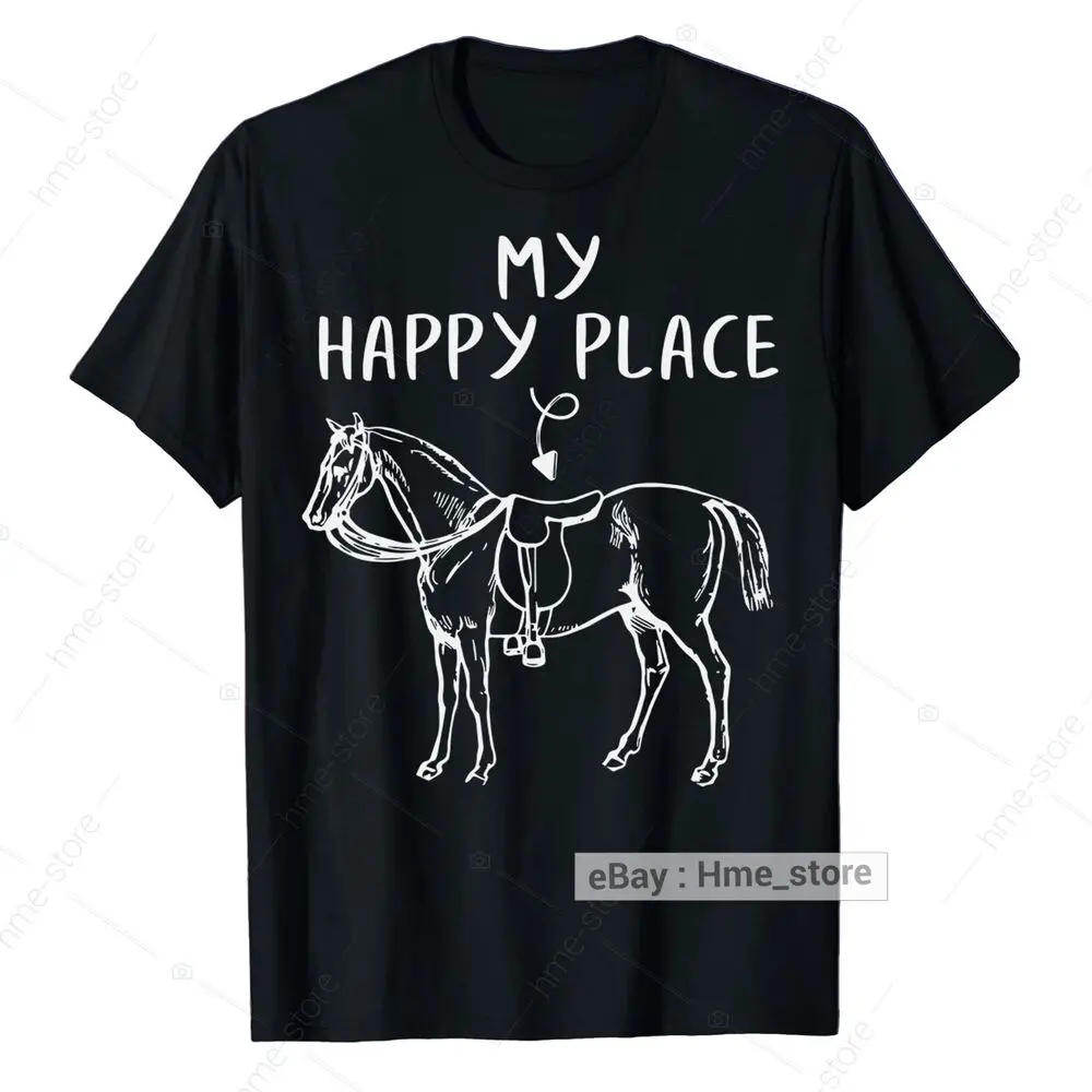 Horse Lover Funny Horseback Riding T-Shirt My Happy Place Equestrian Tee Gift Anime Graphic T-shirts