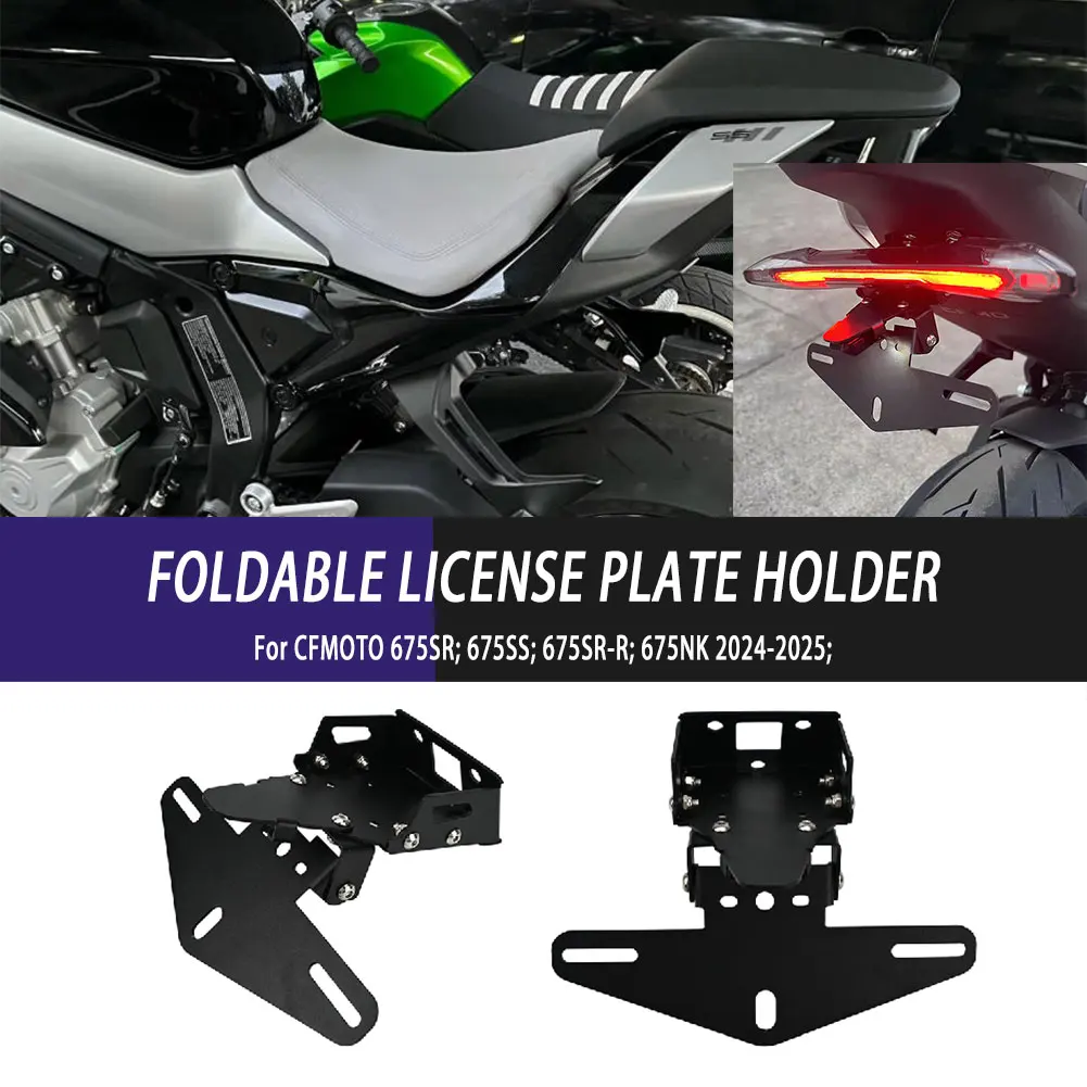 

Motorcycle Modified Accessorie License Plate Holder Fender Eliminator Tail Frame Plate For CFMOTO 675NK 675SR-R 675SRR 2024 2025