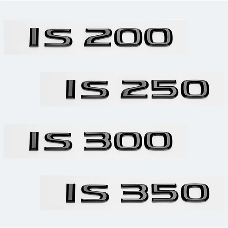 

Glossy Black ABS Letters IS200 IS250 IS300 IS350 IS300h IS200t IS500 HYBRID Emblem For Lexus Car Trunk Logos Badge Accessories