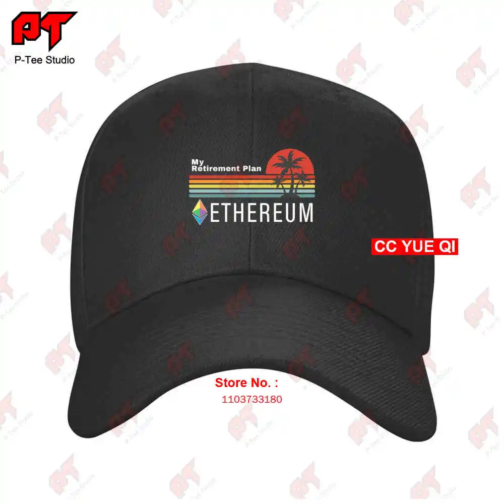 Ethereum My Retirement Plan Blockchain Eth Cryptocoin Hodl Baseball Caps Truck Cap GH3W