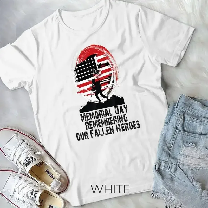 Memorial Day Remembering our Fallen Heroe T Shirt Unisex T shirt