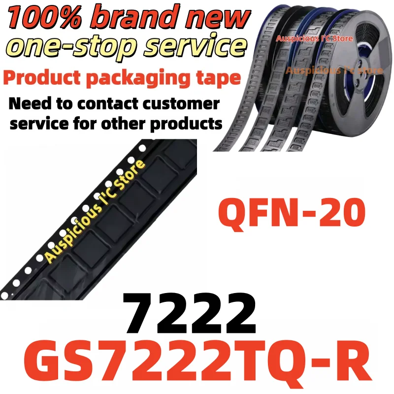 (5-10pcs) GS7222TQ-R GS7222 7222 QFN-20