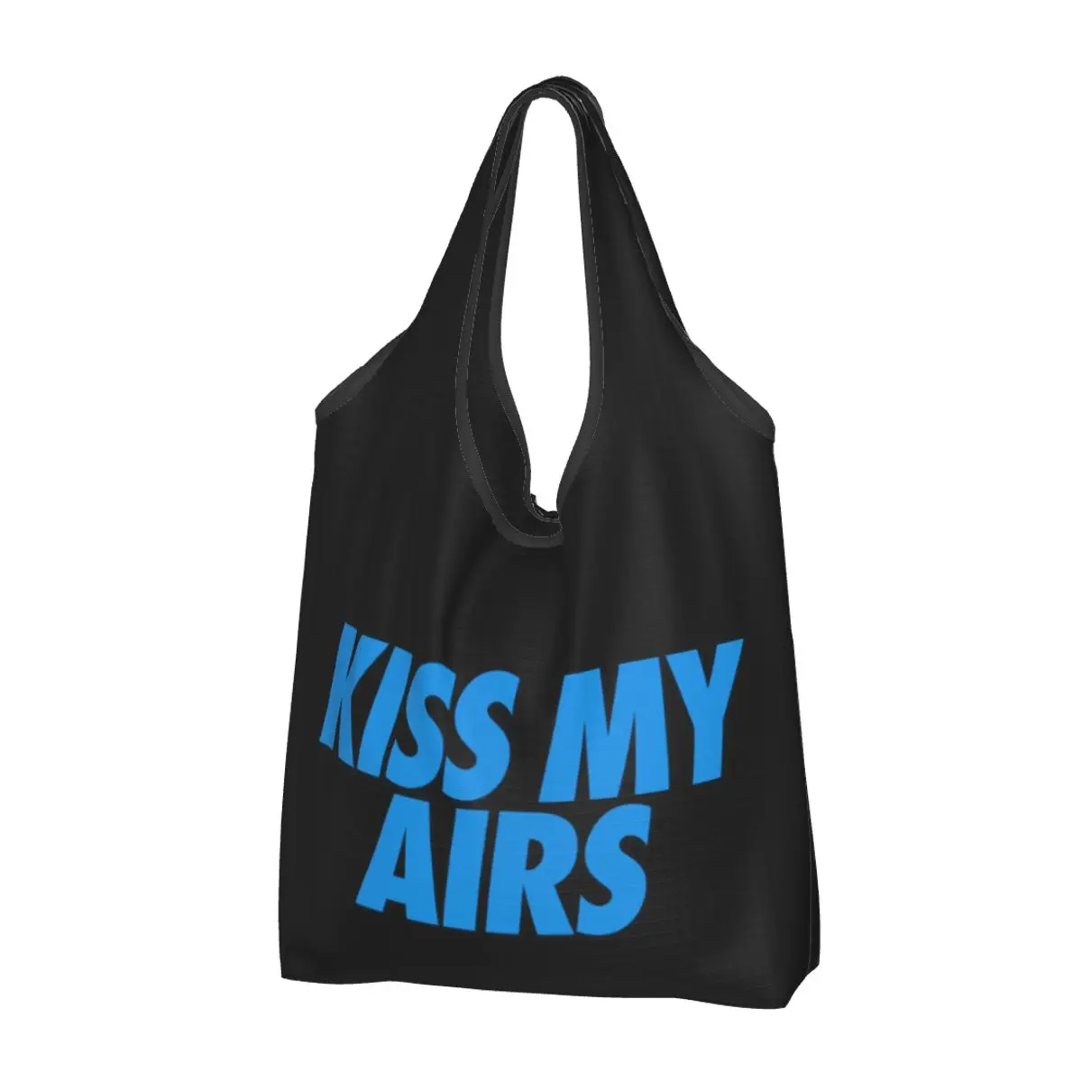 Kiss My Airs Groceries Shopping Tote Bag Women Custom Shopper Shoulder Bag Big Capacity Handbags