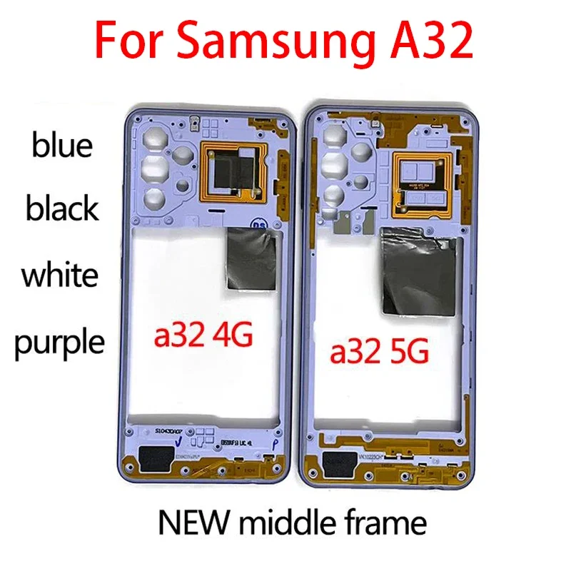 NEW A32 Frame Cover For Samsung Galaxy A32 LTE 4G A325F A325M 5G A326B A326 Housing Phone  Middle Chassis Rear Back Panel