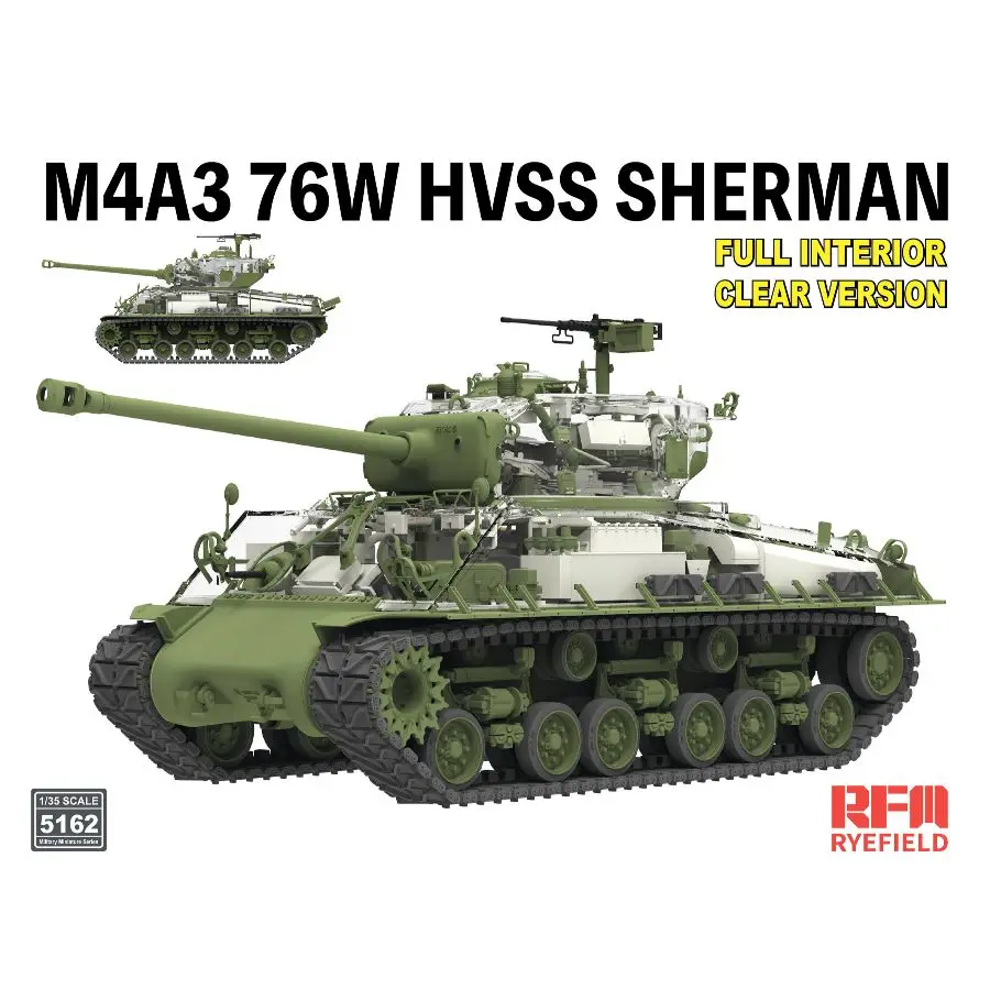RYE FIELD 5162 1/35 M4A3 76W HVSS SHERMAN Full Interior /Clear Version Model Kit