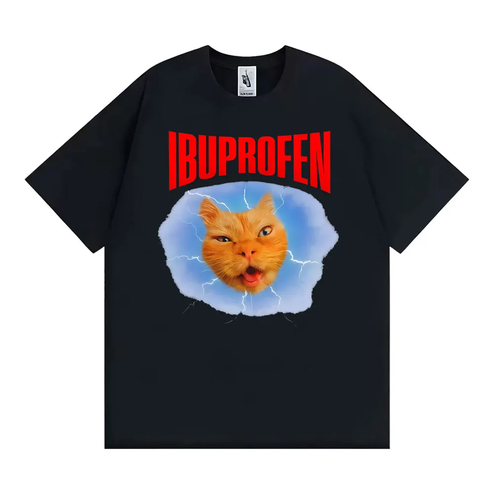 IBUPROFEN Lustiges Katzen-Meme Vintage Unhinged Grafik-T-Shirts für Männer und Frauen, modisches, hochwertiges T-Shirt, übergroßes Kurzarm-T-Shirt