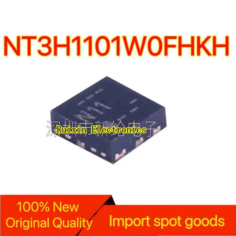 【3PCS】New original NT3H1101W0FHKH screen printed N11 package XQFN-8 RF card chip IC