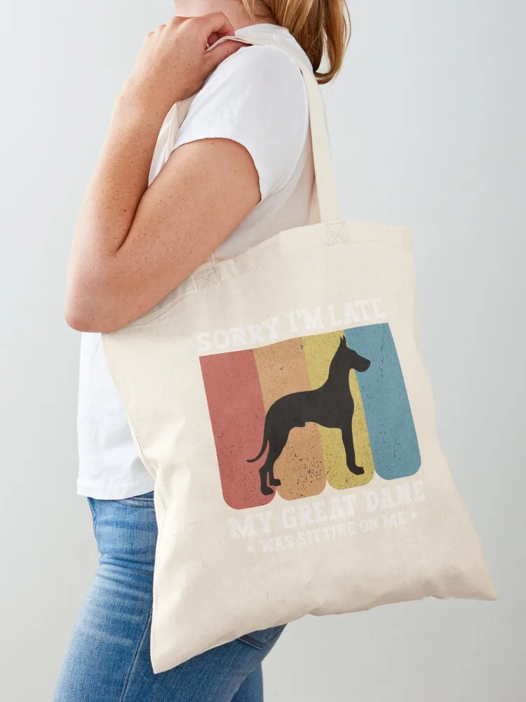 Great Dane - Sorry I'm Late My Great Dane Was Sitting On Me Tote Bag shopper bags for women bag luxury women Canvas Tote Bag