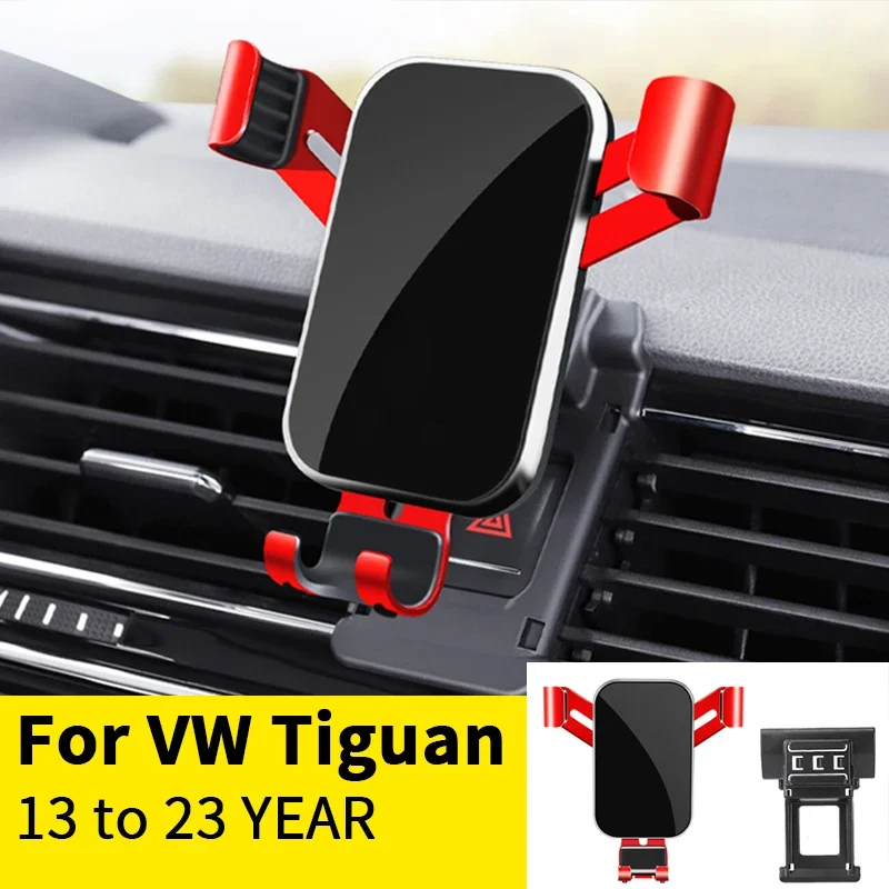 

For Car Cell Phone Holder Air Vent Mount GPS Gravity Navigation Accessories for Volkswagen Tiguan 2013 to 2023 YEAR