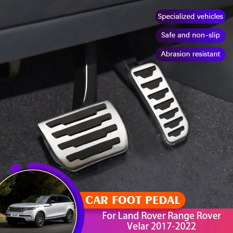 

Car No Drilling Foot Pedals Covers For Land Rover Range Rover Velar L560 2017~2022 Car Brake Clutch Foot Pedals Mats Acessories