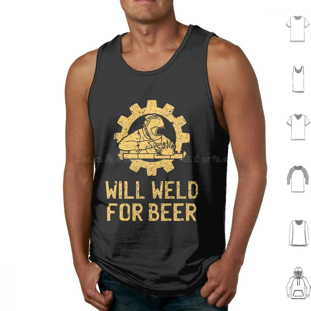 Funny Welding Gifts Shirts Will Weld For Beer Tank Tops Print Cotton Funny Welding Will Weld For Beer
