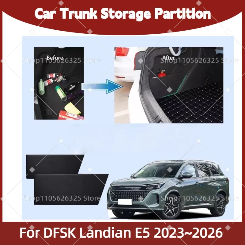 Car Accessories For DFSK Landian E5 2023~2026 PHEV Trunk Storage Partition Multifunction Storage Auto Interior Parts Organizer