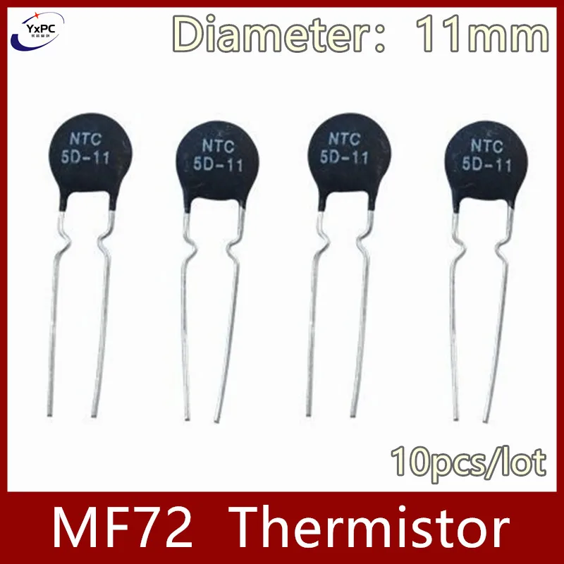 10pcs MF72 Thermistor 2.5D-11 2.5R 3D-11 3R 5D-11 5R 8D-11 8R 10D-11 10R 12D-11 12R 16D-11 16R 20D-11 20R 22D-11 22R 33D-11 33R