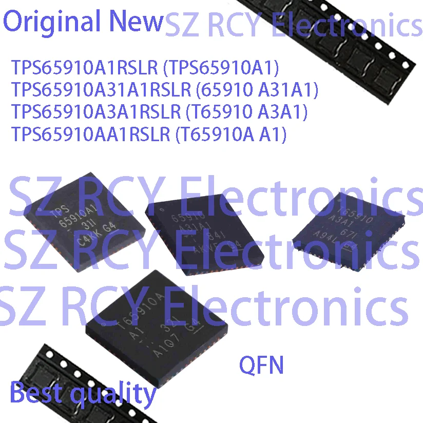 2-30PCS) TPS65910A1RSLR TPS65910A1 TPS65910A31A1RSLR 65910 A31A1 TPS65910A3A1RSLR T65910 A3A1 TPS65910AA1RSLR T65910A A1 IC CHIP