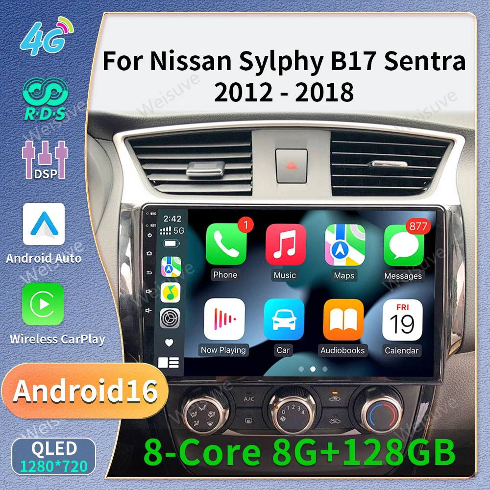 Android 16 Auto For Nissan Sylphy B17 Sentra 12 2013 2014 2015 2016 2017 2018 Carplay Car Radio BT DSP Touch Screen 5G Wifi GPS