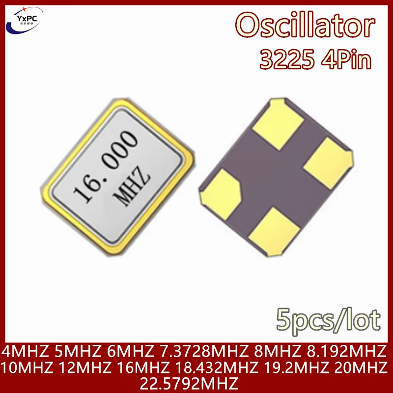 5pcs 3225 SMD Active Oscillator 4MHZ 5MHZ 6MHZ 7.3728MHZ 8MHZ 8.192MHZ 10MHZ 12MHZ 16MHZ 18.432MHZ 19.2MHZ 20MHZ 22.5792MHZ