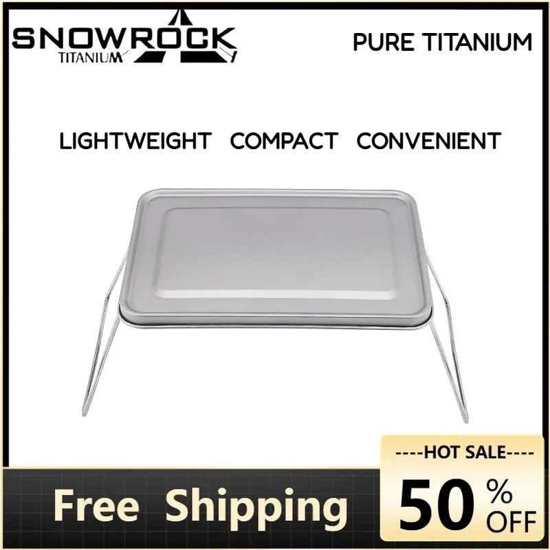 SNOWROCK Ultralight Portable Mini Titanium Table Versatile Foldable Table Camping BBQ Tourism Picnic Table Camping Supplies