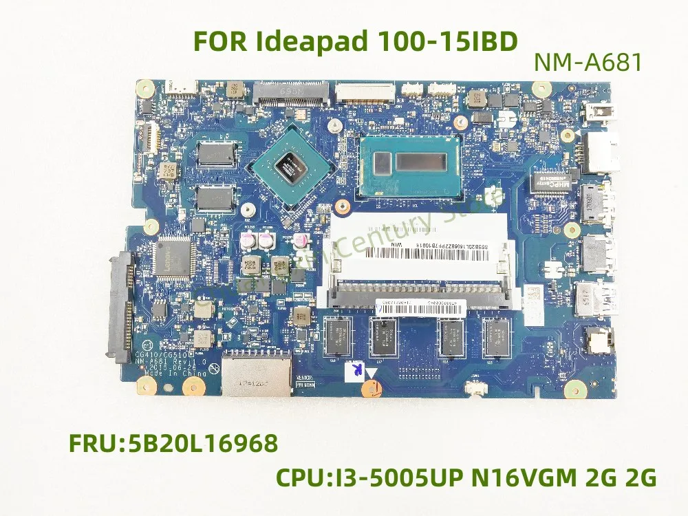 The NM-A681 motherboard is suitable for ideapad 100-15IBD laptops with CPU and graphics card, and has passed 100% testing