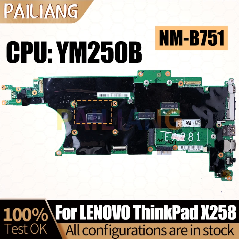 For LENOVO ThinkPad X258 Notebook Mainboard NM-B751 YM250B Laptop Motherboard Full Tested