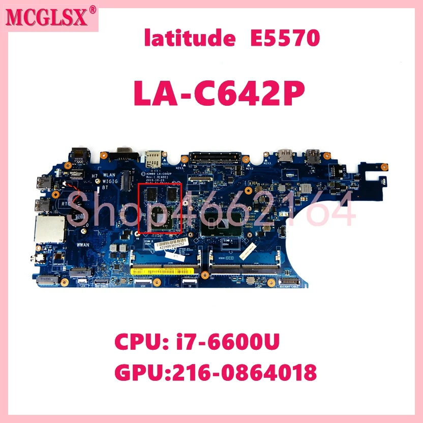 

LA-C642P With i7-6600U CPU Notebook Mainboard For DELL Latitude 5570 E5570 Laptop Motherboard CN- 0J1PDD Tested OK