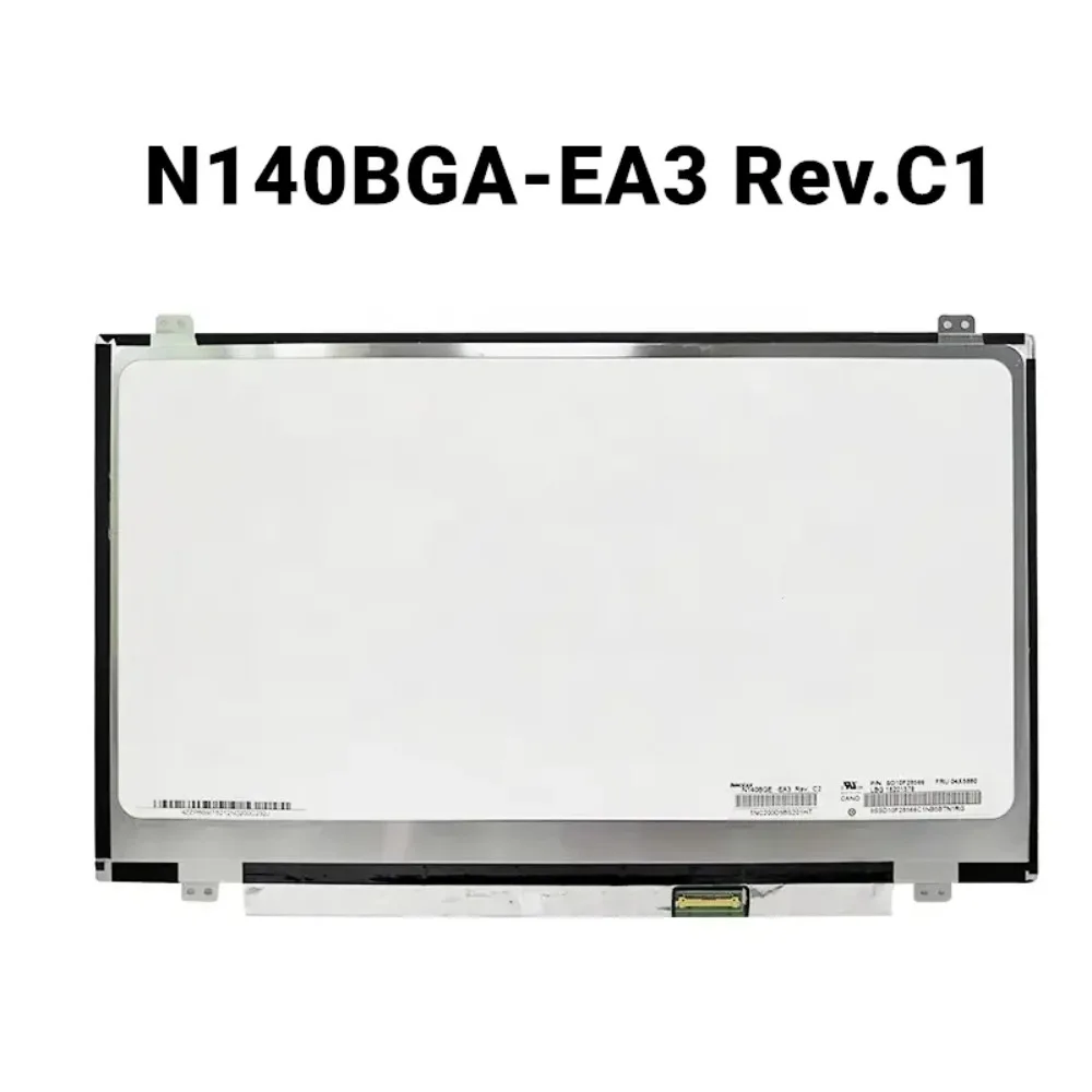 

N140BGA-EA3 Rev C1 N140BGA EA3 Matrix для ноутбука 14,0 дюйма светодиодный ЖК-экран 1366X768 HD eDP 30Pin