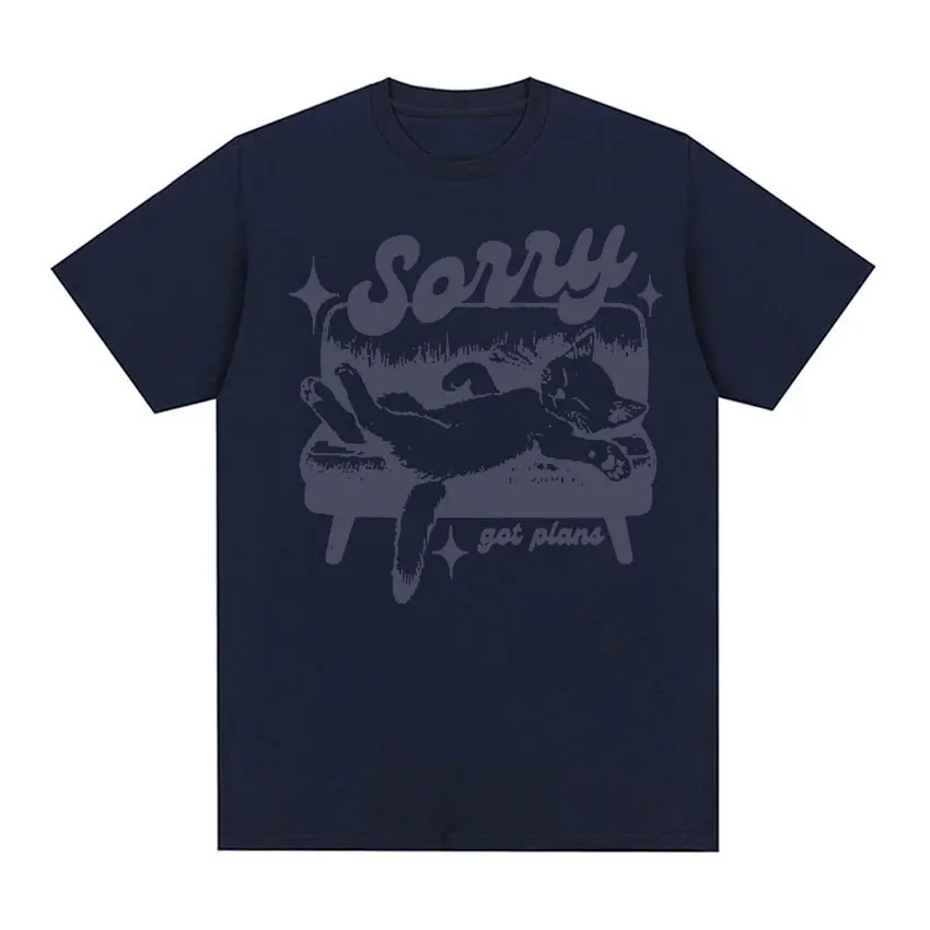 Sorry Got Plans Retro Graphic T Shirts Nostalgia Cat Tops Harajuku Fashion T-shirt Men Women Casual 100% Cotton Oversized Tshirt