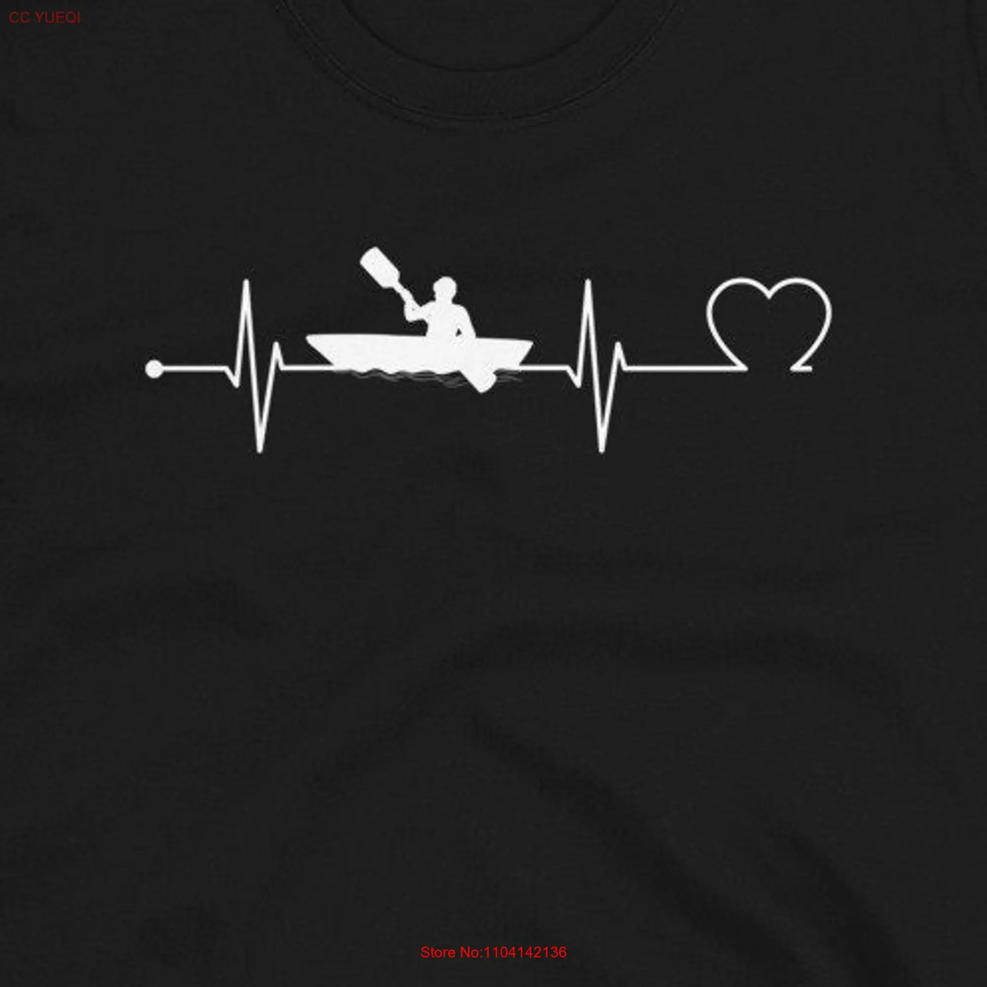 Kayaking Heartbeat Kayaker T Shirt Kayak SVG Lover Boating Rowing long or short sleeves