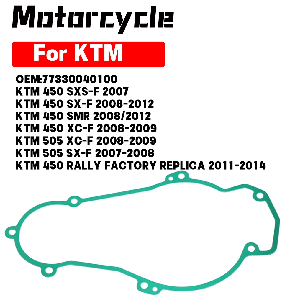 77330040100 Stator Generator Cover Gasket Parts for KTM 505 450 SXS-F SX-F SMR XC-F SX-F RALLY FACTORY REPLICA 450 505