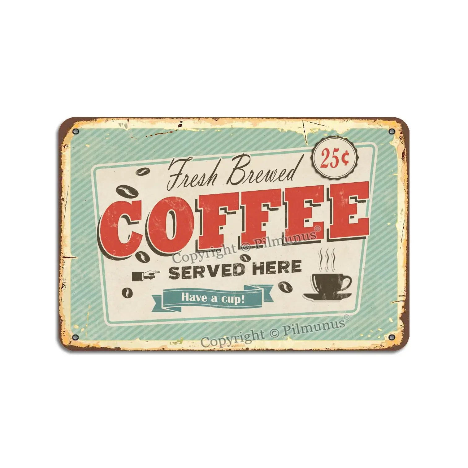 Vintage Retro Tin Sign Fresh Brewed Coffee Served Here Have A Cup! Cafes Bars Pubs Shop Wall Decorative Funny Retro Signs 8x12 I