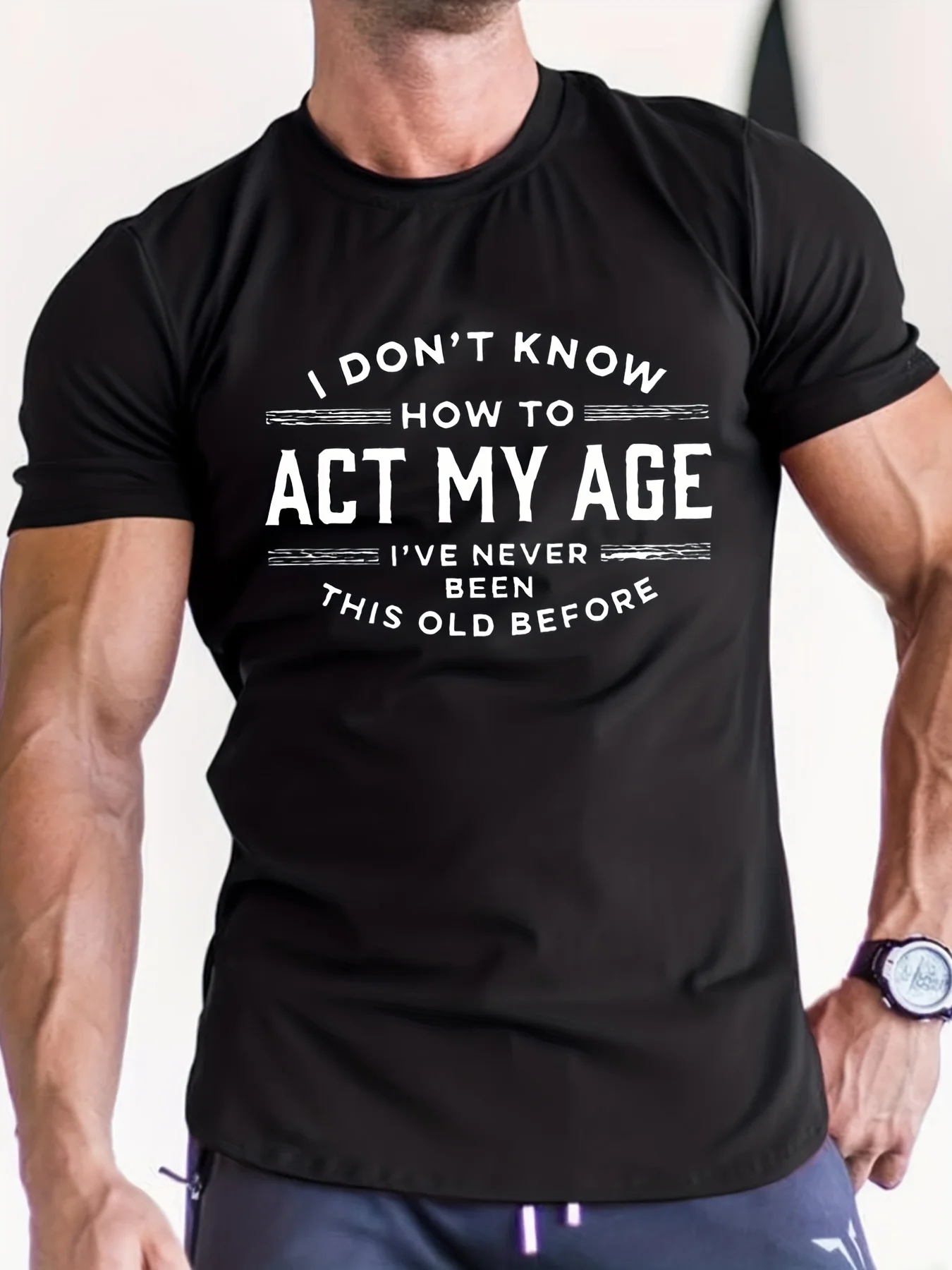 Męska letnia koszulka 100% bawełna Funny Act My Age Letter Pattern Print Loose Large Casual Round Neck Short Sleeve T-shirt