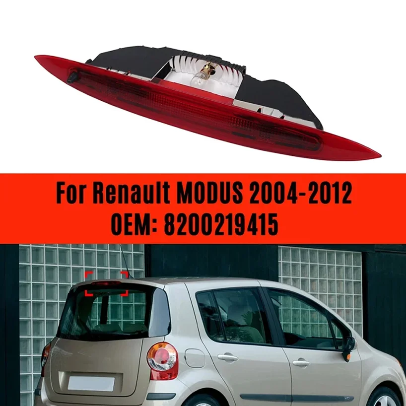 For Renault MODUS 2005 2005 2006 2007  2008  2009 2010 2011 2012  Red Black cover CAR High Brake Light 8200219415