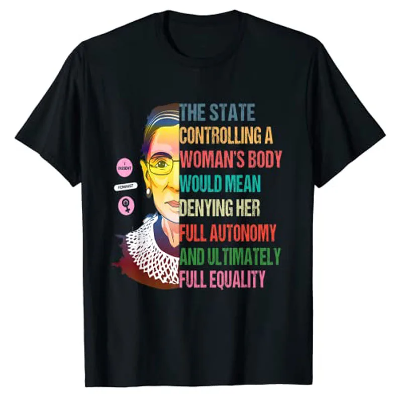 Camiseta gráfica Ruth Bader Ginsburg Pro Choice My Body My Choice, camiseta feminista, moda femenina, regalo personalizado RBG