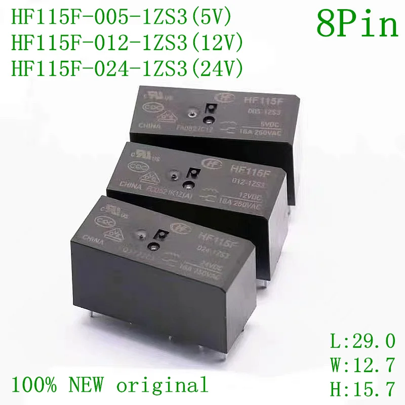 20Pcs Relay HF115F 005-1ZS3 HF115F 012-1ZS3 HF115F 012-1ZS3 HF115F 024-1ZS3 16A 250VAC 8Pin 5V 12V 24VDC