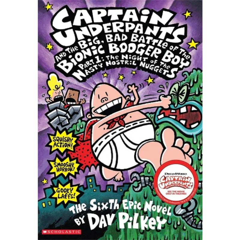 

Captain Underpants 06 Captain Underpants And The Big Bad Battle Of The Bionic Booger Boy Part 1 Dav Pilkey 9789811107030