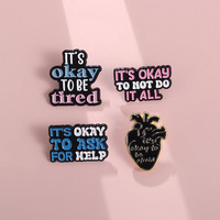 It's Okay To Not Do It All Enamel Pins It's Okay To Be Ask For Help Inspirational Quotes Badge Custom Brooches Punk Jewelry Gift